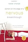Women on the Edge of a Nervous Breakthrough