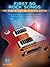 First 50 Rock Songs You Should Play on Electric Guitar by Hal Leonard Corporation