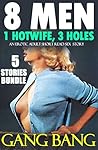EROTICA: GANG ROMANCE BANGING SHORT SEX STORIES EROTIC BUNDLE (Rough Cuckolding Husband Cuckquean Hotwife Collection Box Set): Taken by Many Men One Woman ... Train Facial MMMMMMMMF xxx xx Book 1)