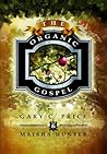 The Organic Gospel