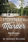 Insanity By Murder: A Cidee Washington Mystery