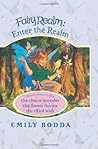 Fairy Realm: Enter the Realm: Three Adventures