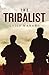 The Tribalist