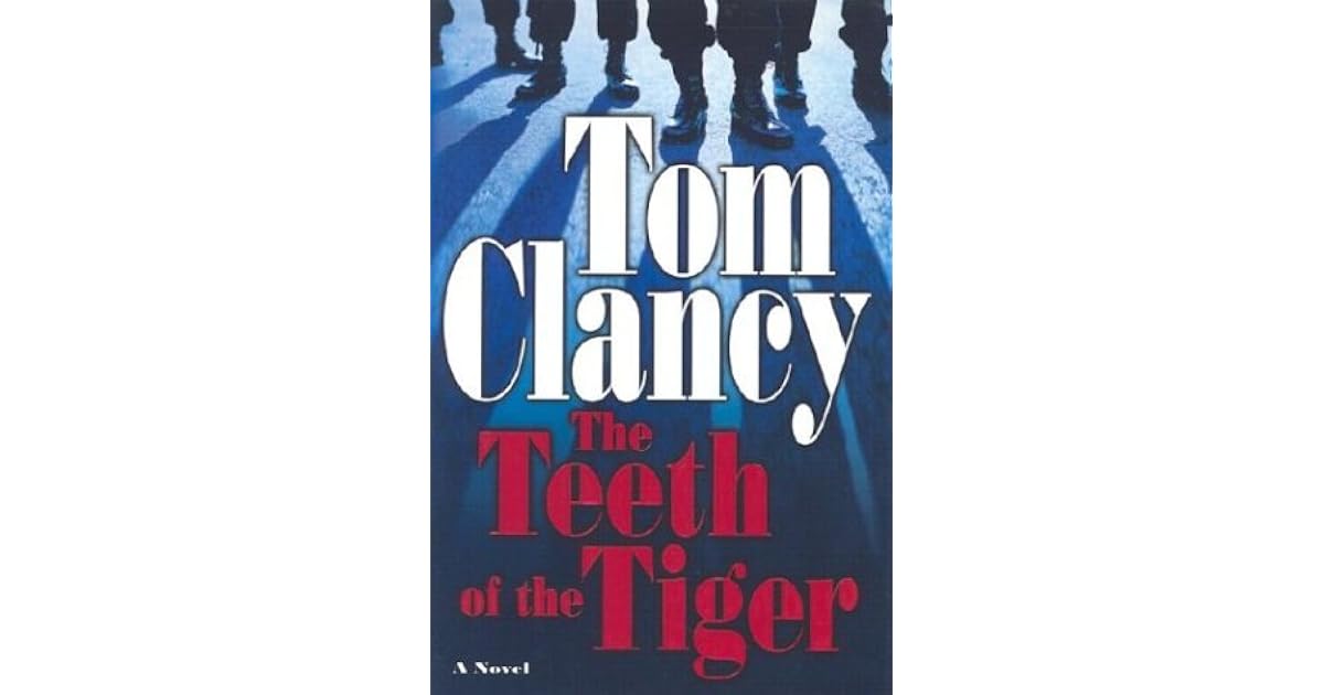 The Teeth of the Tiger (Jack Ryan Universe, #12) by Tom Clancy