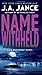 Name Withheld (J. P. Beaumont #13) by J.A. Jance