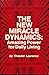 The new miracle dynamics: A...