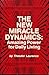 The new miracle dynamics: Amazing power for daily living