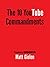 Ten Commandments of YouTube by Matthew Gielen Ten Commandments of YouTube by Matthew Gielen
