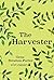 The Harvester
