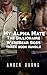 My Alpha Mate - The Billionaire WereBear Boss 3 Book Bundle: (Alpha Male, Shifter, Bondage, Menage Bundle)