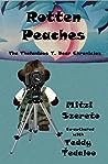 Rotten Peaches by Mitzi Szereto