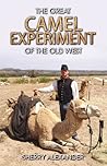 The Great Camel Experiment of the Old West