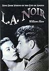 L.A. Noir: Nin Dark Visions of the City of Angels Book cover for L.A. Noir: Nin Dark Visions of the City of Angels