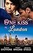 One Kiss In...London: The Man From Her Wayward Past / Ruthless Tycoon, Innocent Wife / Falling For Her Convenient Husband