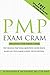 PMP Exam Cram: Pass on the First Time Project Management Professional Exam