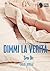 Dimmi la verità (Spin Off)