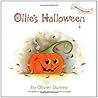 Ollie's Halloween by Olivier Dunrea