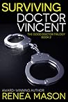 Surviving Doctor Vincent (The Good Doctor Trilogy, #2)