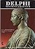 Delphi: Monuments and Museum