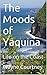 The Moods of Yaquina by Wayne Courtney