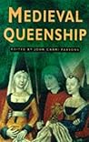 Medieval Queenship by Parsons Carmi John