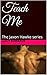 Teach Me: The Jaxon Hawke s...