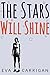 The Stars Will Shine