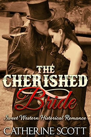 The Cherished Bride (Kindle Edition)