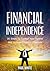 Financial Independence: 30 ...