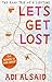 Let's Get Lost by Adi Alsaid
