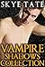 Vampire Shadows Collection