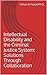 Intellectual Disability and the Criminal Justice System: Solutions Through Collaboration
