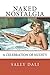 Naked Nostalgia: A Celebration of Nudity