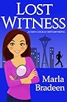 Lost Witness by Marla Bradeen