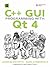 C++ GUI Programming With Qt 4 by Jasmin Blanchette