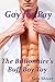 Gay For Pay: The Billionaire's Buff Boy Toy