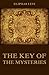 The Key Of The Mysteries by Éliphas Lévi