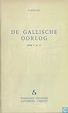 De Gallische Oorlog, Boek V en VI (Klassieke vertalingen)