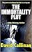The Immortality Plot (Mike Delaney Thriller #1)