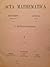 Acta Mathematica, Volume 1