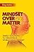 Mindset Over Matter by Greg Justice Mindset Over Matter by Greg Justice