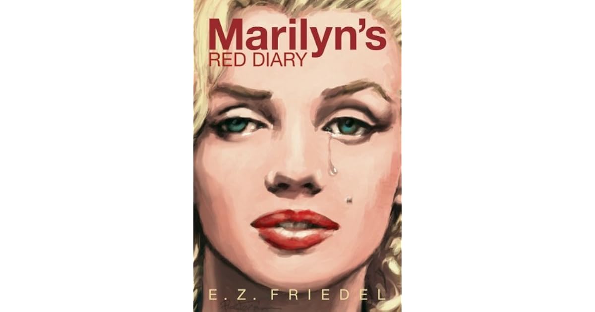 Marilyn's Red Diary by E.Z. Friedel