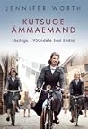 Kutsuge ämmaemand by Jennifer Worth