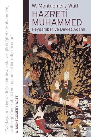Hz. Muhammed - Peygamber ve Devlet Adamı