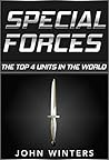 Special Forces: The Top 10 Special Forces Units In The World
