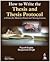 How to Write the Thesis and Thesis Protocol by Gupta Piyush