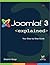 Joomla!® 3 Explained: Your Step-by-Step Guide (Joomla! Press)