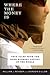 Where the Money Is by Gordon Dillow