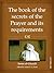 The Book of the Secrets of Prayer and its Requirements