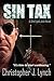 Sin Tax by Christopher Lynch
